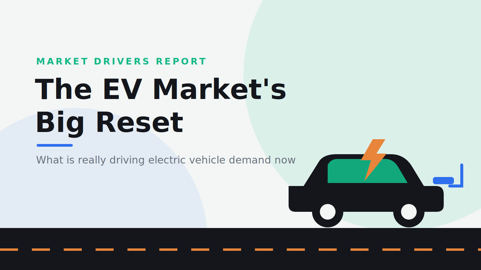 Electric Vehicle Market Drivers: What's Powering 2026
