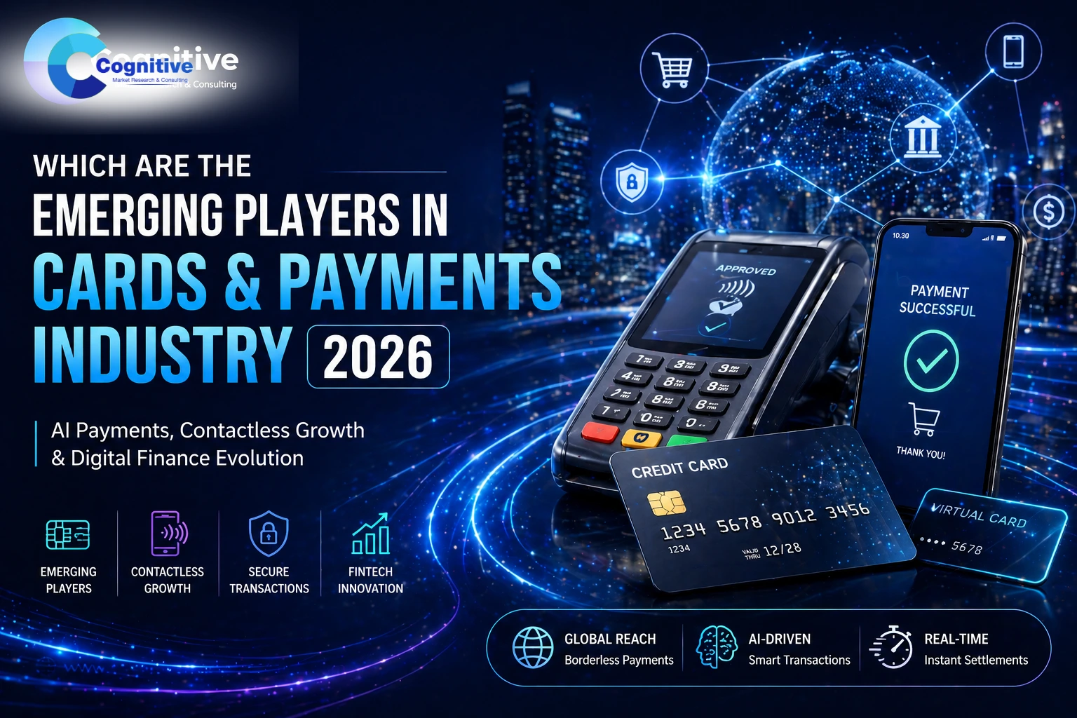 Which are the Emerging Players in Cards & Payments Industry in 2026?