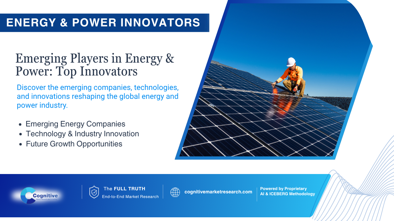 Emerging Players in Energy and Power | Top Innovators 