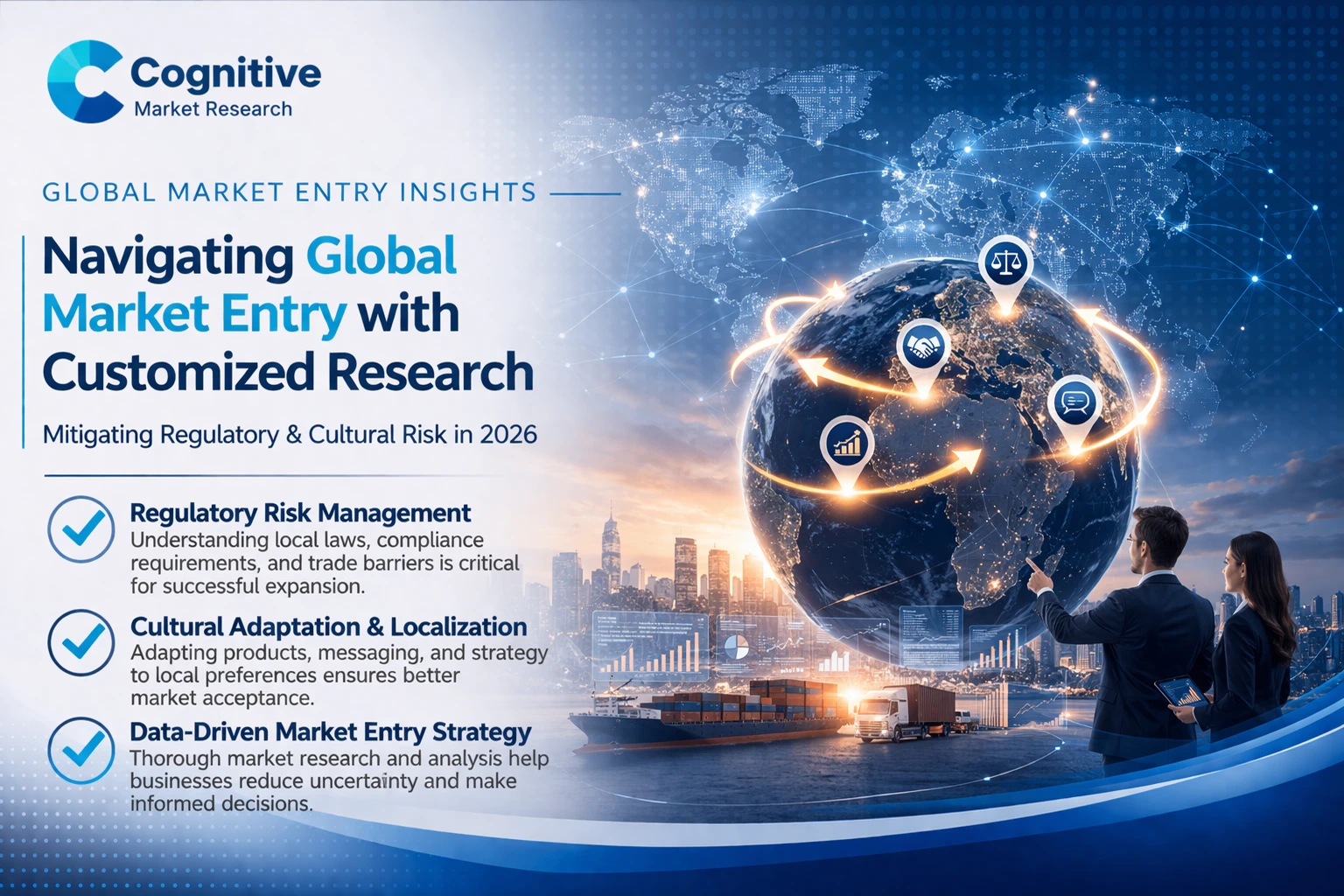 Navigating Global Market Entry: Using Customized Research to Mitigate Regulatory and Cultural Risk