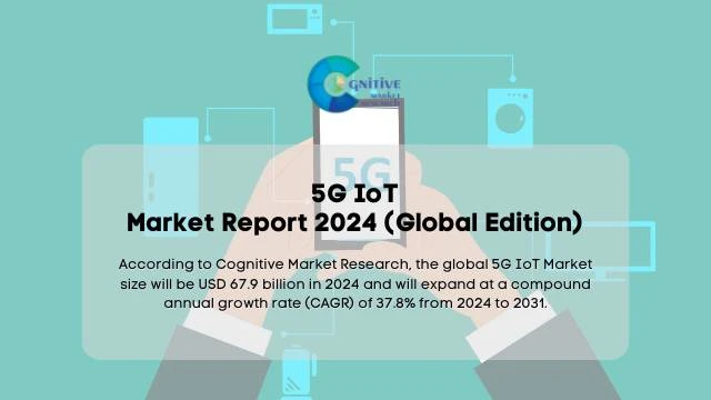 5G IoT Market Report