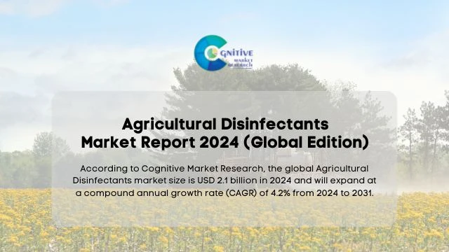 Agricultural Disinfectants Market Report