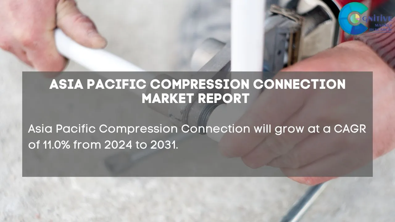 Asia Pacific Compression Connection Market Report