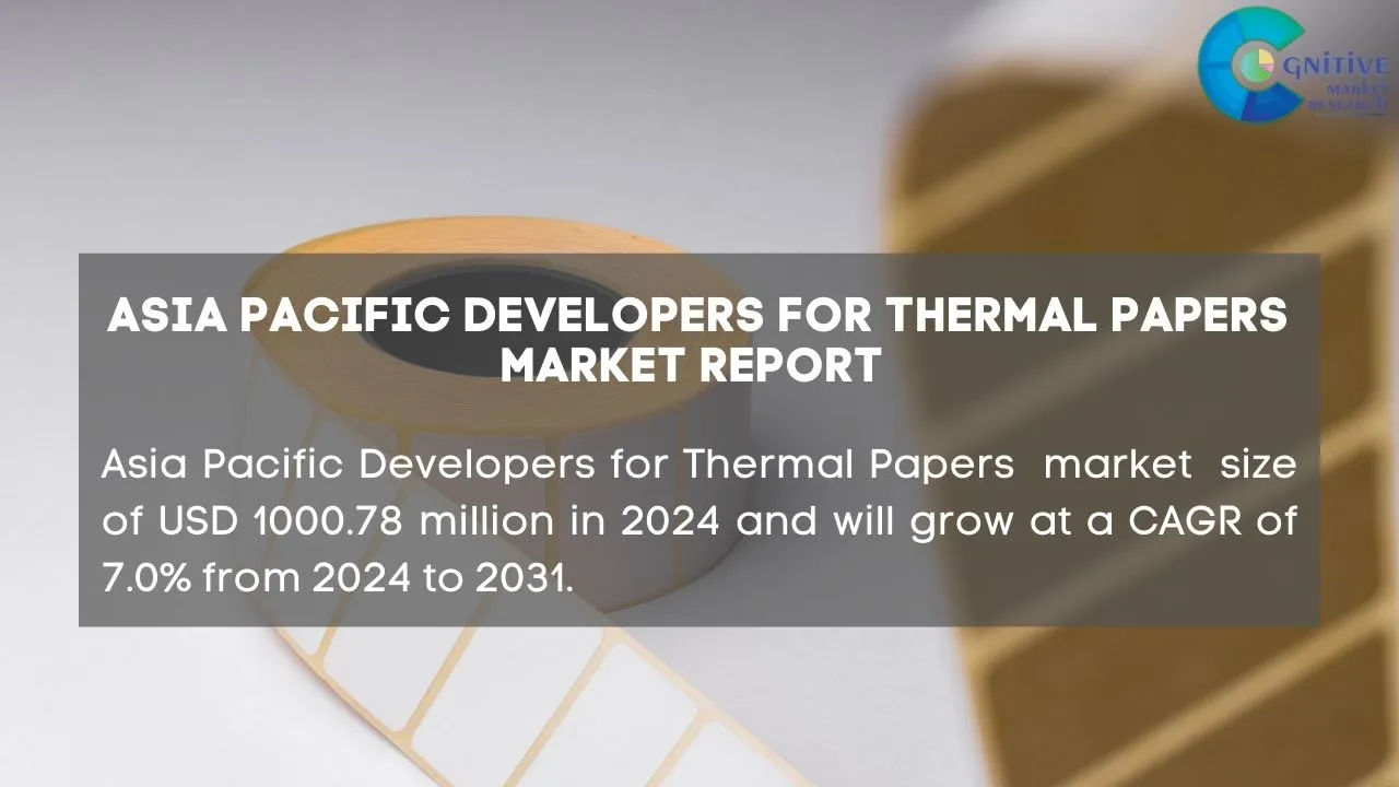 Asia Pacific Developers for Thermal Papers Market Report