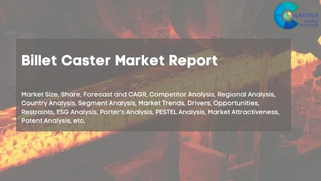 Billet Caster Market Report