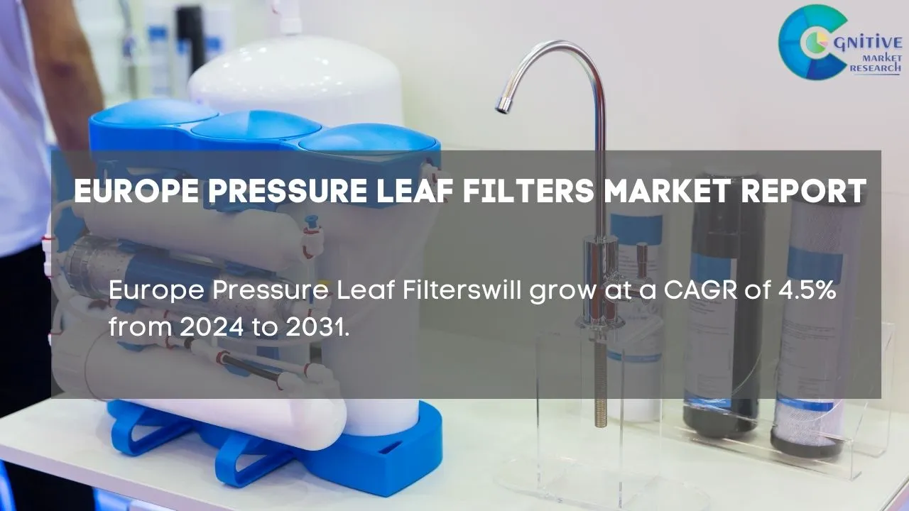 Europe Pressure Leaf Filters Market Report