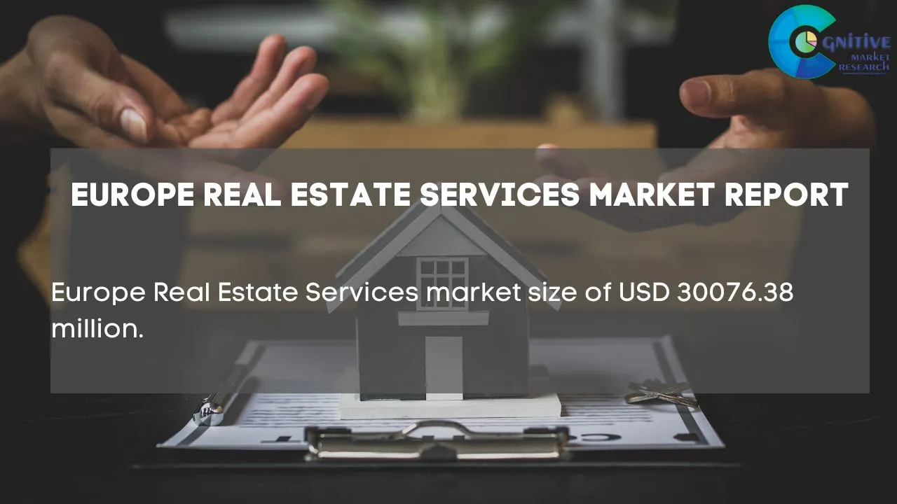 Europe Real Estate Services Market Report