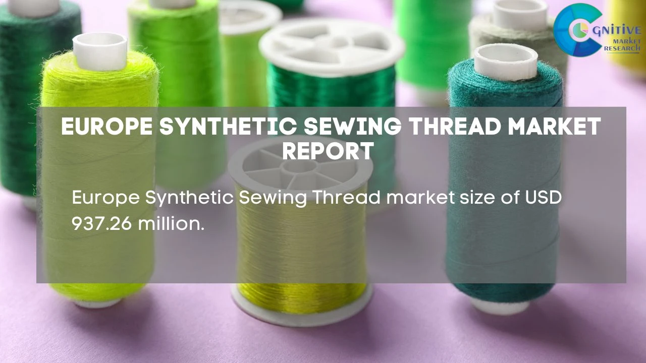 Europe Synthetic Sewing Thread Market Report