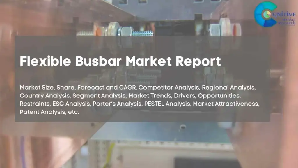 Flexible Busbar Market Report