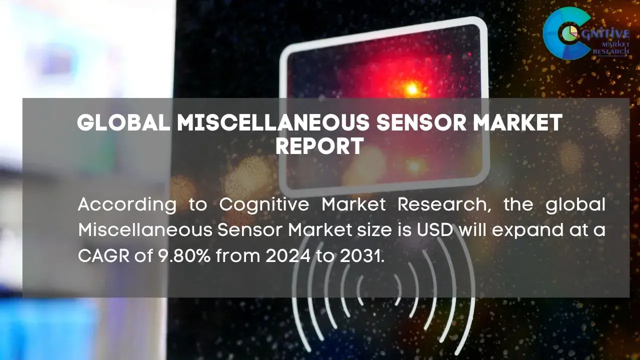 Miscellaneous Sensor Market Report