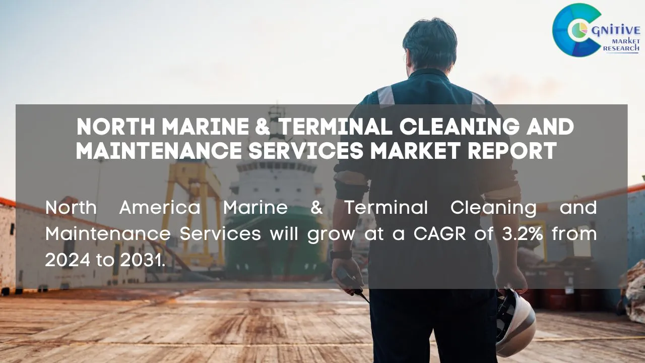 North America Marine & Terminal Cleaning and Maintenance Services Market Report