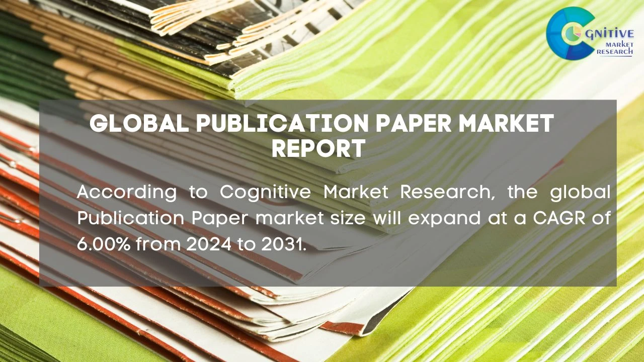 Publication Paper Market Report