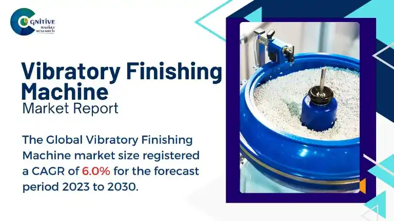 Vibratory Finishing Machine Market Report