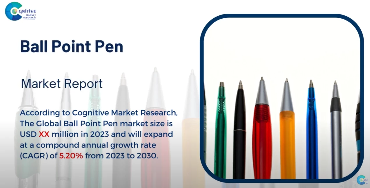 Ball point Pen Market is Growing at Compound Annual Growth Rate CAGR of 5.20 from 2023 to 2030